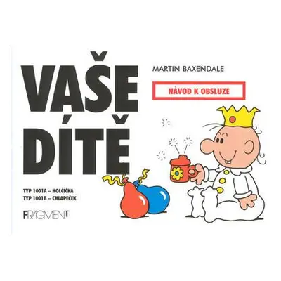 Vaše dítě (Martin Baxendale)