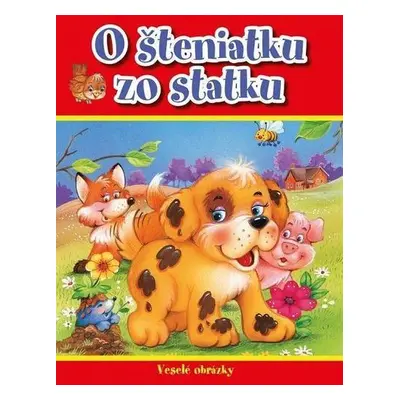 O šteniatku zo statku (slovensky)