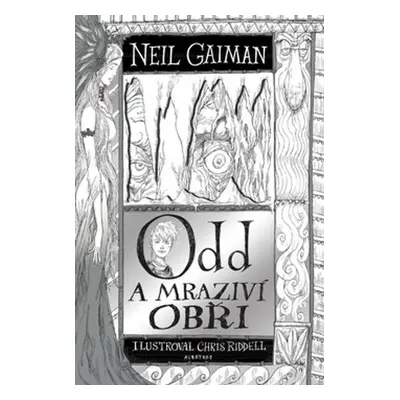 Odd a mraziví obři (Neil Gaiman)