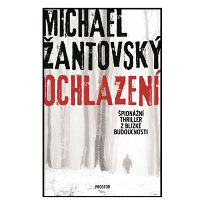 Ochlazení (Michael Žantovský)