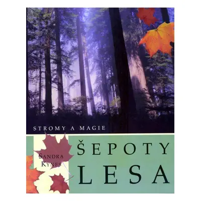 Šepoty lesa (Kynes Sandra)