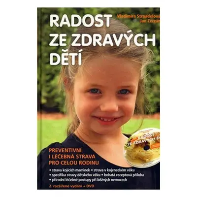 Radost ze zdravých dětí + DVD (Vladimíra Strnadelová)