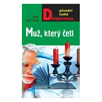 Muž, který četl (Inna Rottová)