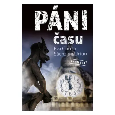 Páni času (Eva García Sáenz de Urturi)