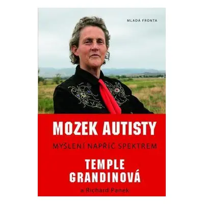 Mozek autisty (Grandin Temple)