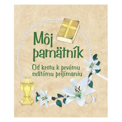 Môj pamätník (Eva Benešová) (slovensky)