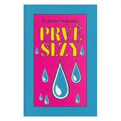 Prvé slzy (Jacqueline Wilson) | slovensky