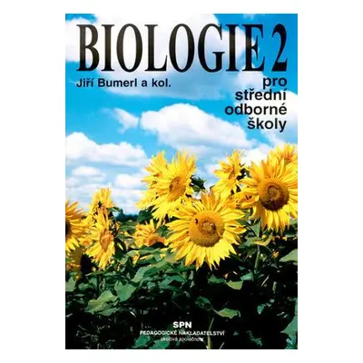 Biologie 2 pro střední odborné školy (Jiří Bumerl)