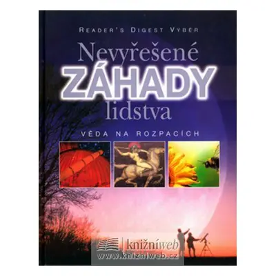 Nevyřešené záhady lidstva (Petr Kaška)