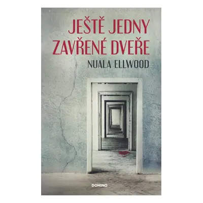 Ještě jedny zavřené dveře (Nuala Ellwood)