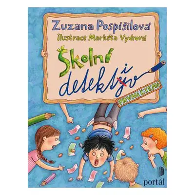 Školní detektiv (Zuzana Pospíšilová)