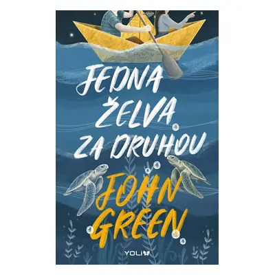 Jedna želva za druhou (John Green)