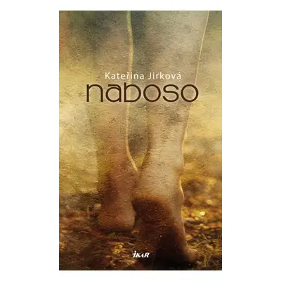 Naboso (Kateřina Jirková Mrázková)