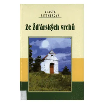 Ze Žďárských vrchů (Vlasta Pittnerová)