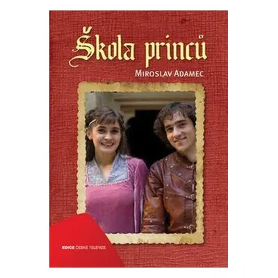 Škola princů (Saturková, Jitka )