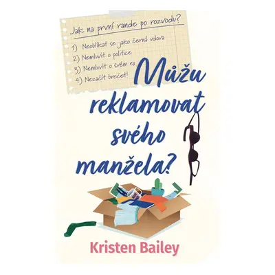 Můžu reklamovat svého manžela? (Kristen Bailey)