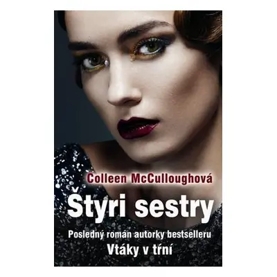 Štyri sestry (Collen McCulloughová) | slovensky