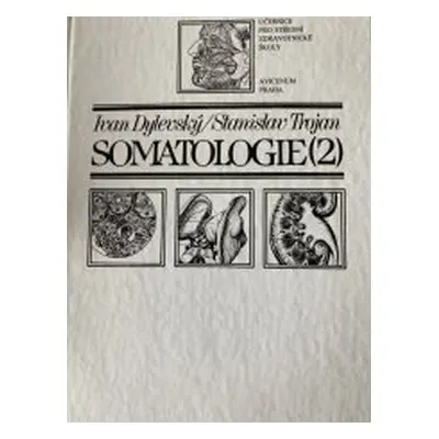 Somatologie (Ivan Dylevský)