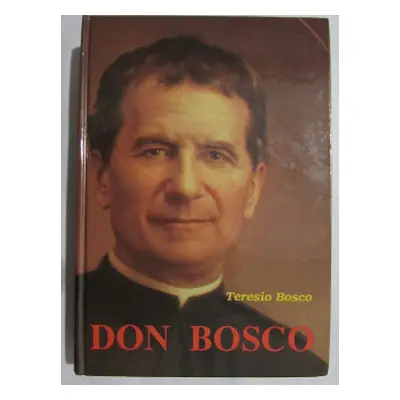 Don Bosco (Teresio Bosco)