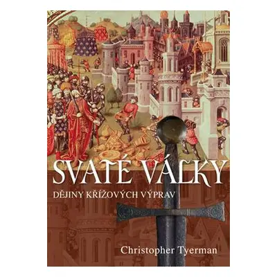 Svaté války (Tyerman, Christopher)