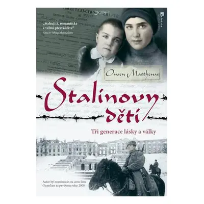 Stalinovy děti (Owen Matthew)