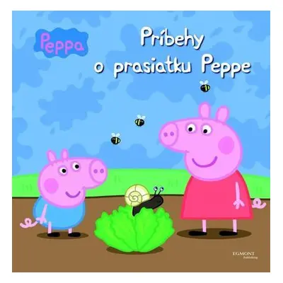 Príbehy o prasiatku Peppe (Neville Astley) (slovensky)