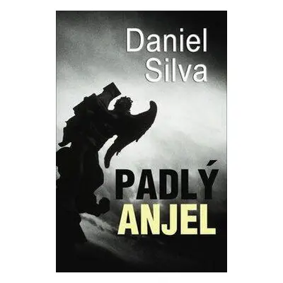 Padlý anjel (Daniel Silva) (slovensky)