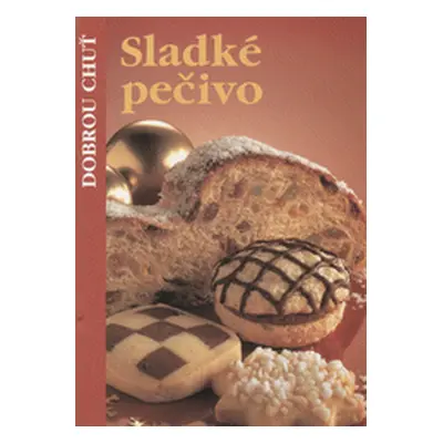 Sladké pečivo (Koch Silke)