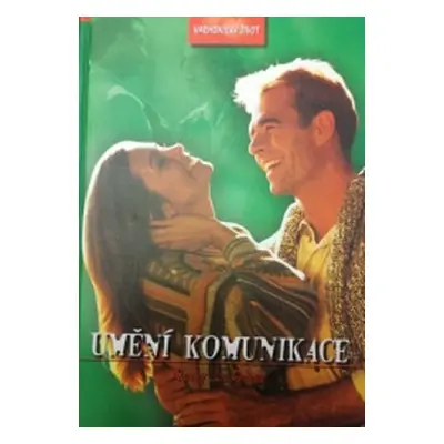 Umění komunikace (Nancy Van Peltová)