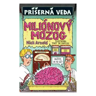 Miliónový mozog (Nick Arnold) (slovensky)