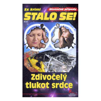 Zdivočelý tlukot srdce (Zdeněk Jirotka ml.)