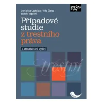 Případové studie z trestního práva (Filip Sčerba)