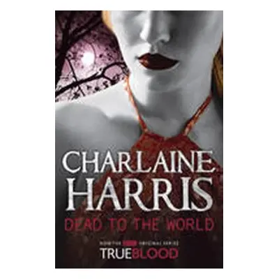 Dead to the World (Charlaine Harris) (EN)