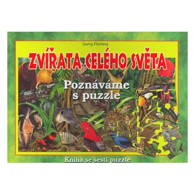 Zvířata celého světa (Garry Fleming)