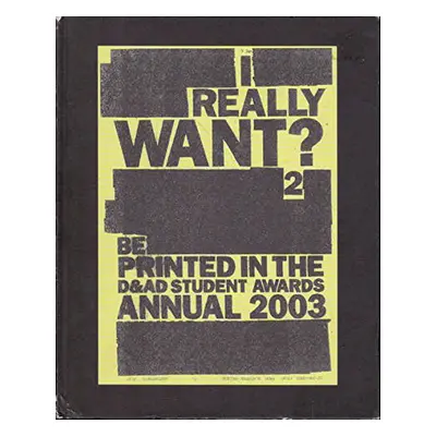 D & AD Student Awards 2003 - The Annual (British Design & Art Direction (Association)) (EN)