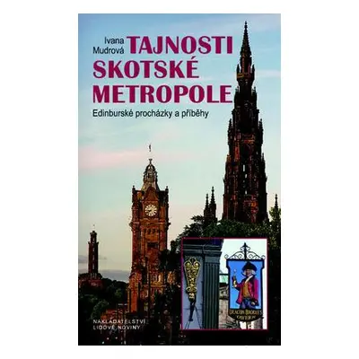 Tajnosti skotské metropole (Ivana Mudrová)