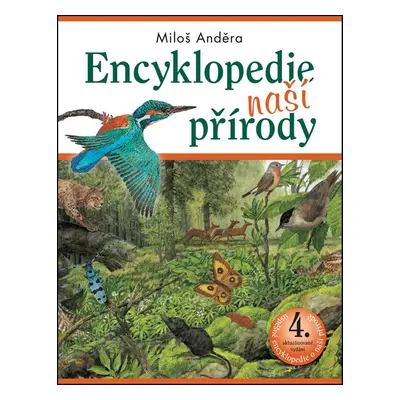 Encyklopedie naší přírody (Miloš Anděra)