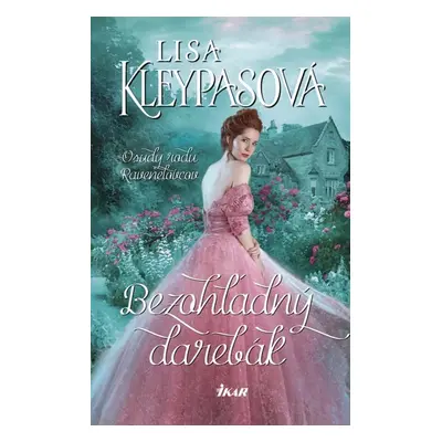 Bezohľadný darebák (Lisa Kleypas) (slovensky)