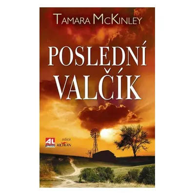 Poslední valčík (Tamara McKinley)