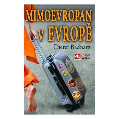 Mimoevropan v Evopě (Bednarz Dieter)