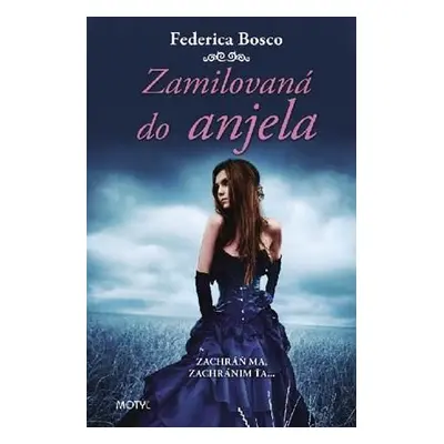 Zamilovaná do anjela (Federica Bosco) | slovensky