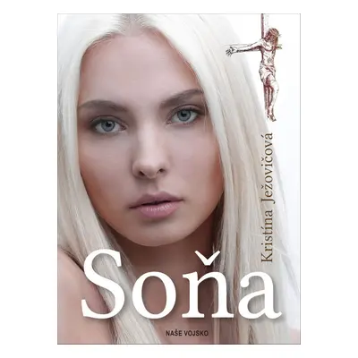 Soňa (Kristína Ježovičová)