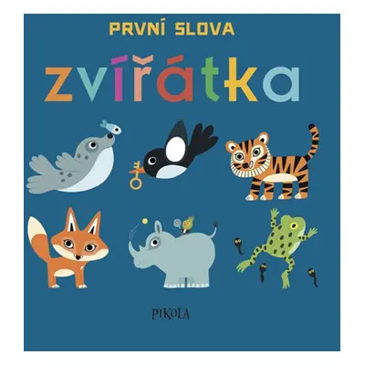 První slova: Zvířátka (Mercierová Julie)