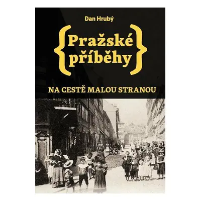 Pražské příběhy (Dan Hrubý)