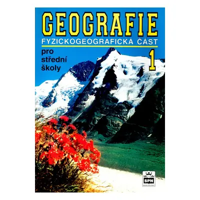 Geografie pro střední školy. (Jaromír Demek)