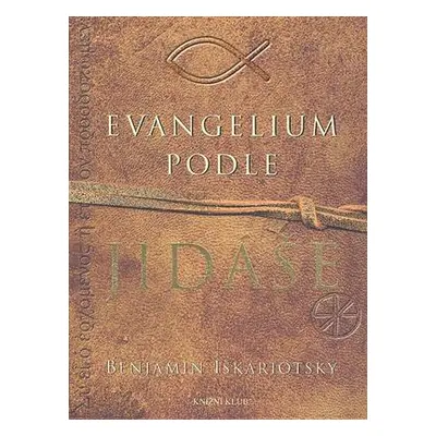 Evangelium podle Jidáše (Jeffrey Archer)