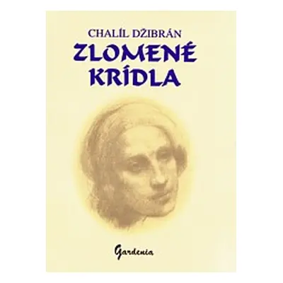 Zlomené krídla (Chalíl Džibrán) (slovensky)