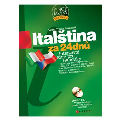 Italština za 24 dnů (Maria Teresa Baracetti)