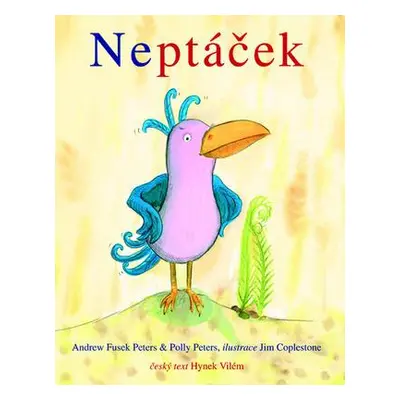 Neptáček (Andrew Fusek Peters)