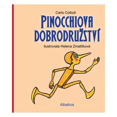 Pinocchiova dobrodružství (Carlo Collodi)